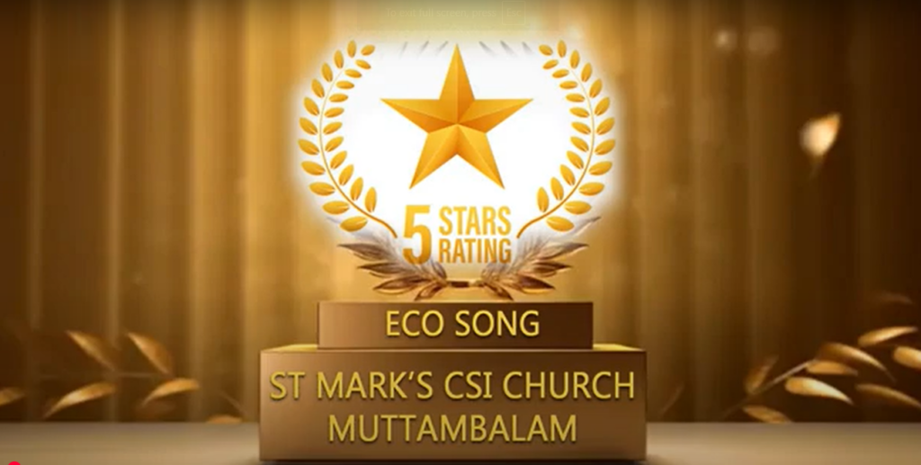 Eco Song FiveStar - 2024 ST MARKS CSI CHURCH MUTTAMBALAM